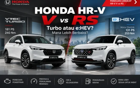 Honda HR-V V vs RS: Turbo atau e:HEV, Mana Lebih Berbaloi?